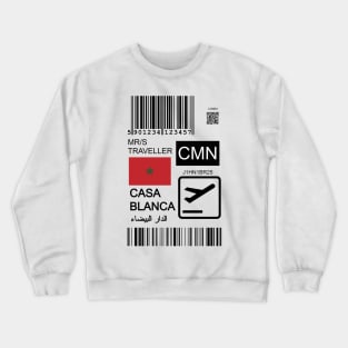 Casablanca Morocco travel ticket Crewneck Sweatshirt